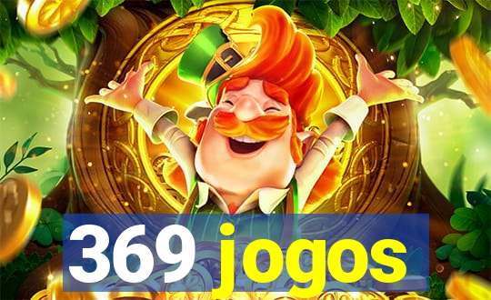 369 jogos